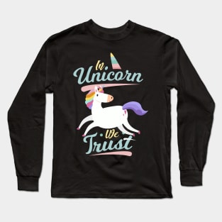 Rainbow Unicorn Quote Long Sleeve T-Shirt